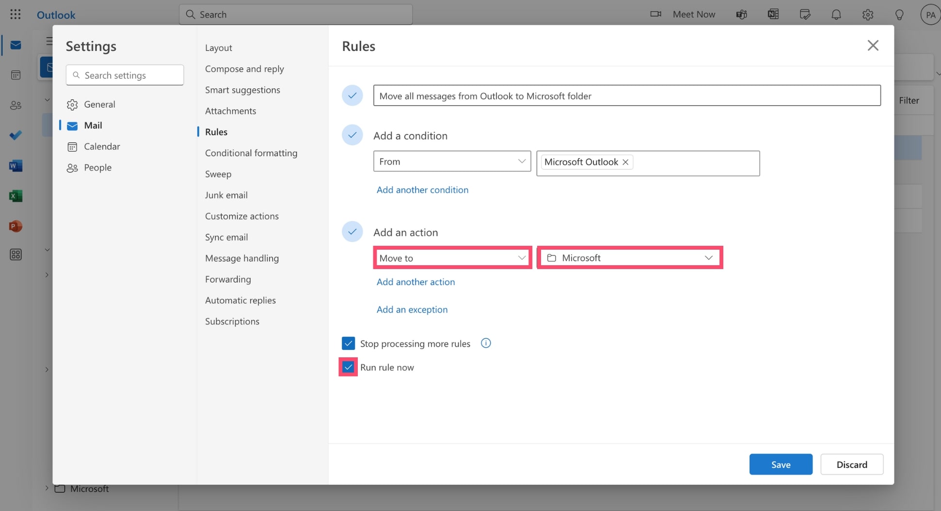 Add an action to your email rule to send emails to your Outlook folder automatically