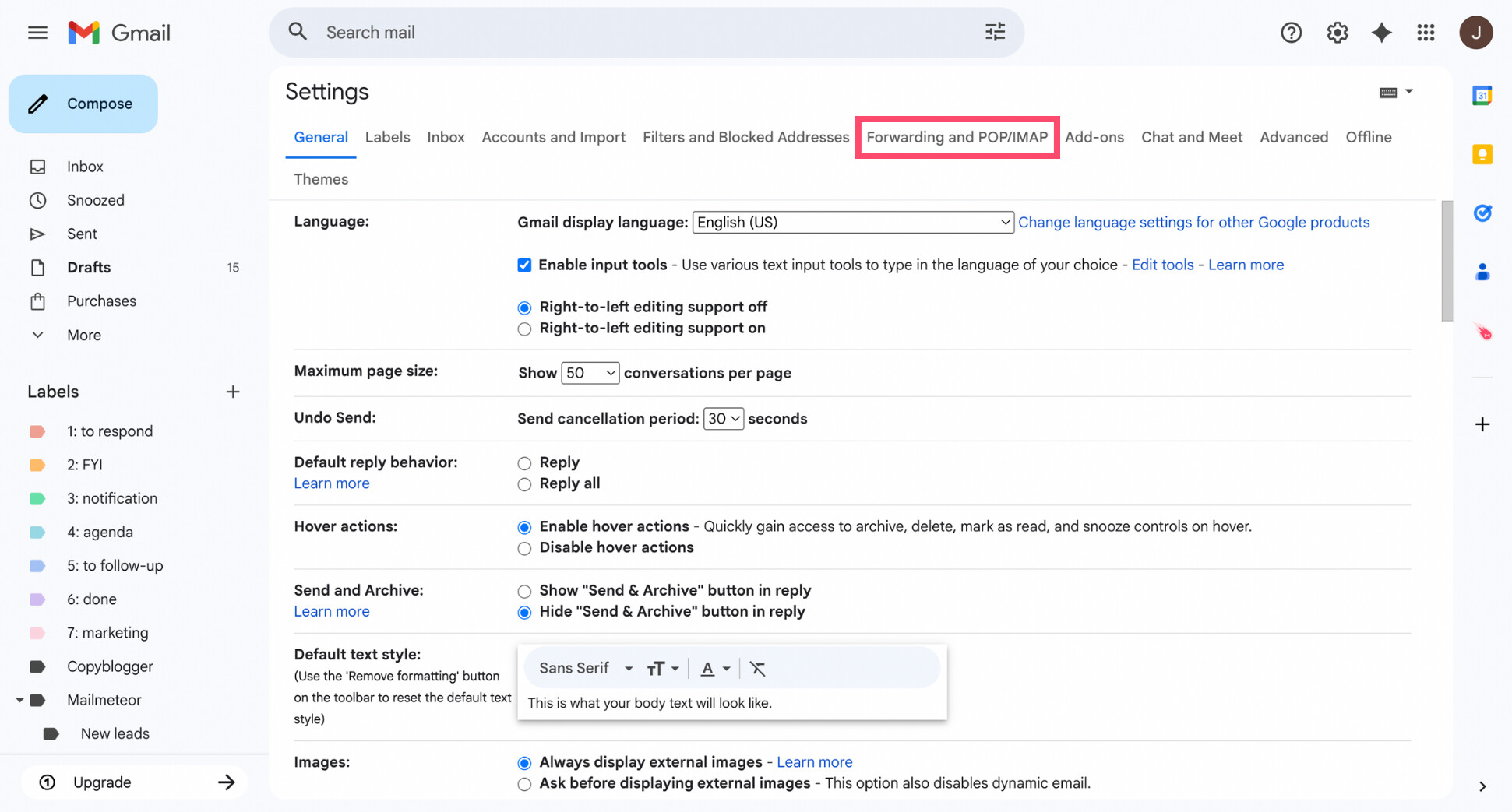 Open the Forwarding and POP/IMAP tab in Gmail
