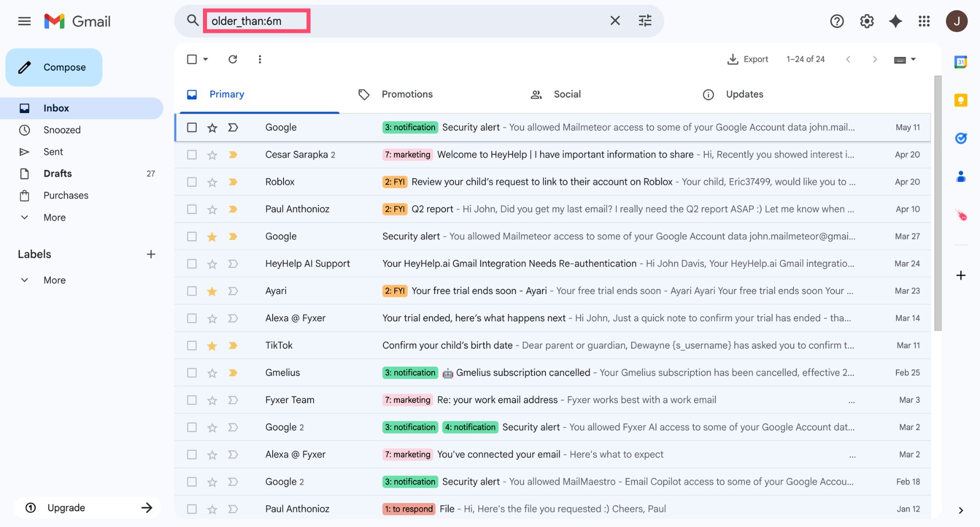 Type older_than:6m in Gmail search bar to find old emails