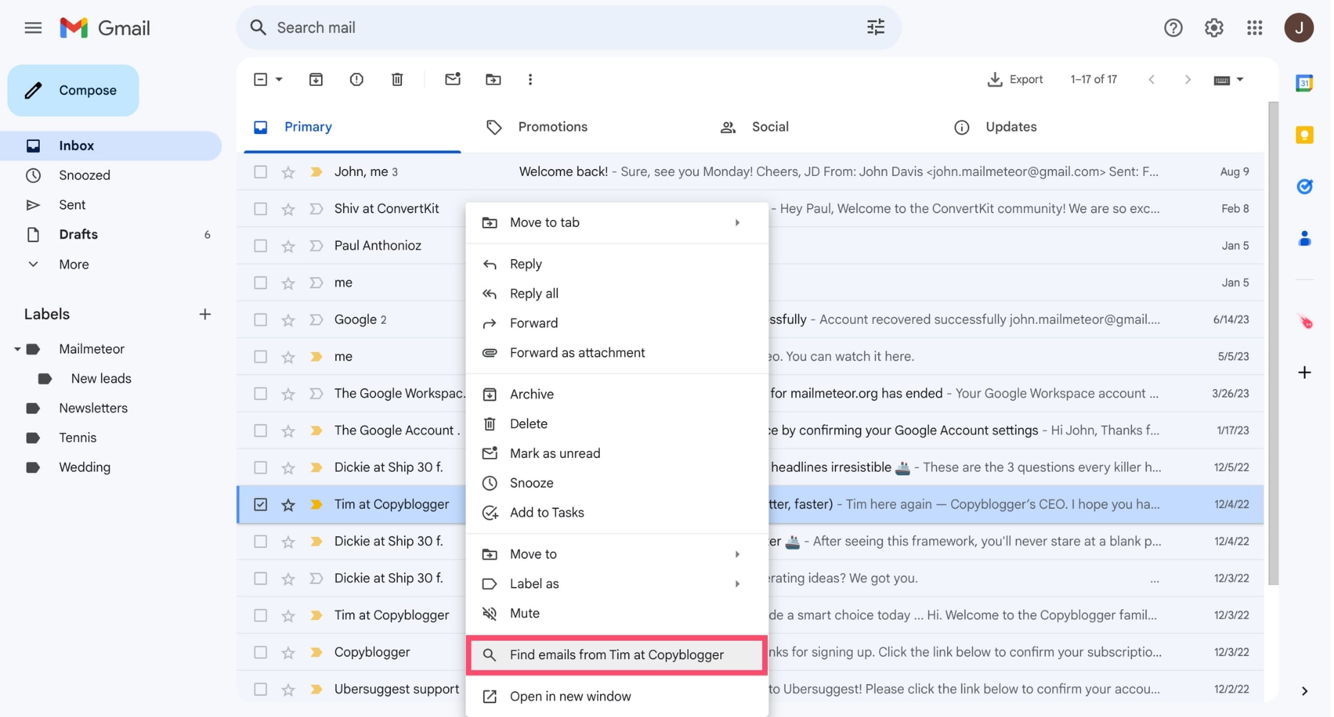 Use the "find emails from" feature in Gmail